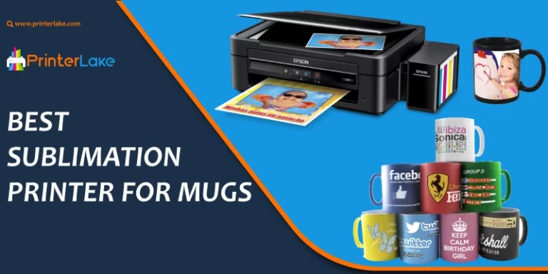 Best Sublimation Printer For Mugs