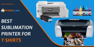 Best Sublimation Printers for T-shirts