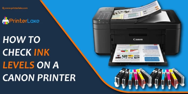 How to Check Ink Levels On a Canon Printer