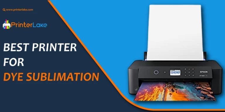 best printer for dye sublimation